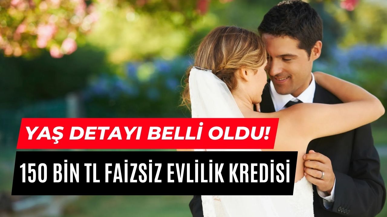 Faizsiz Evlilik Kredisi Başvuru Tarihi! Aile Bakanı Yaş Şartını Açıkladı