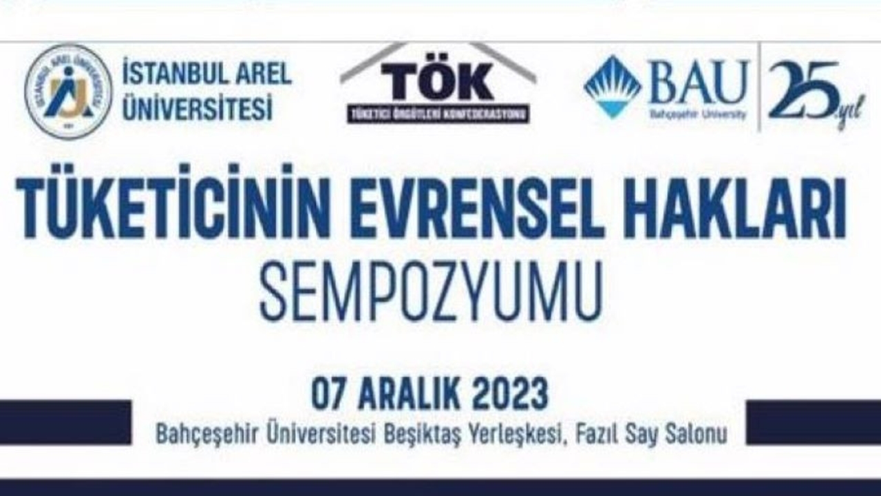 İstanbul Arel Üniversitesi’nden Tüketici Hakları Sempozyumu