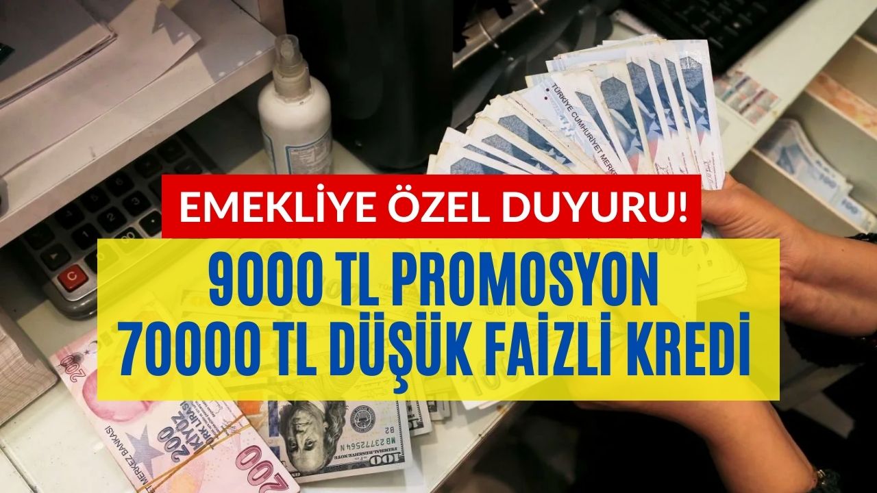 O Banka Emekliye Kasım Ayında 9000 Lirası Geri Ödemesiz 79000 Lira Nakit Veriyor!