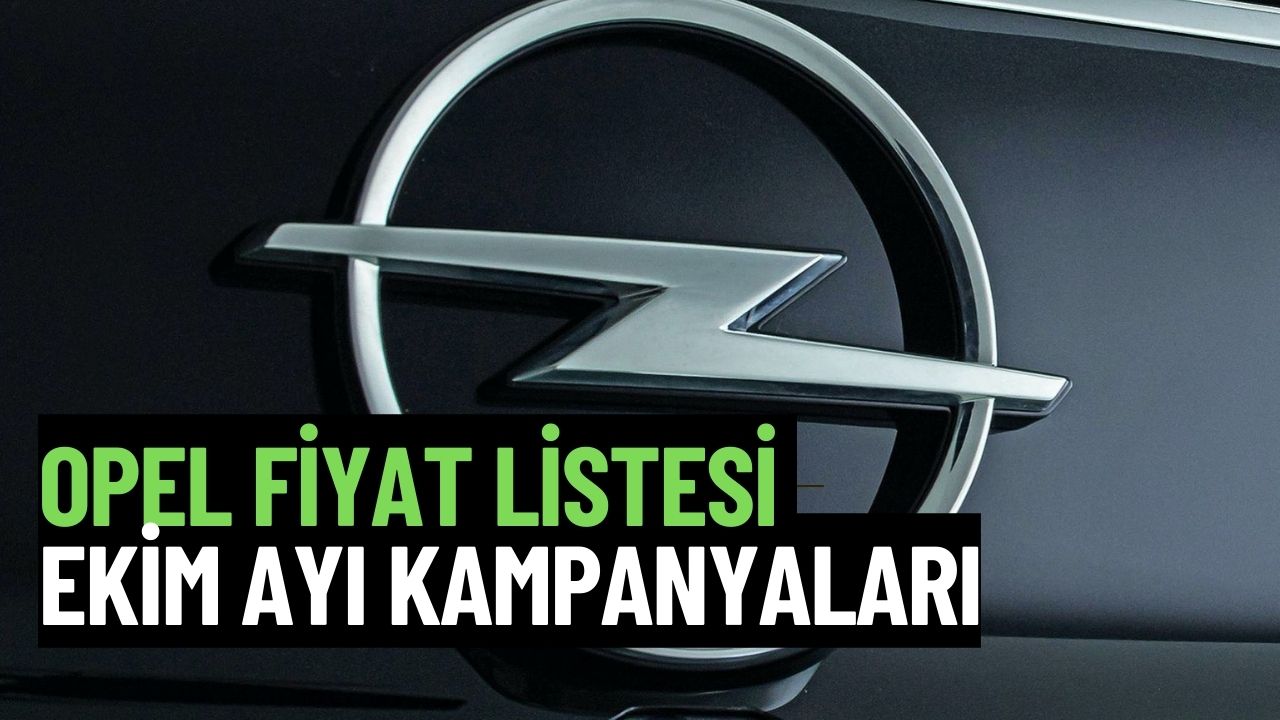 Opel Ekim 2023 Sıfır Araç Kampanyaları! 715000 Liralık Araca 200000 Liralık Özel Fırsat!