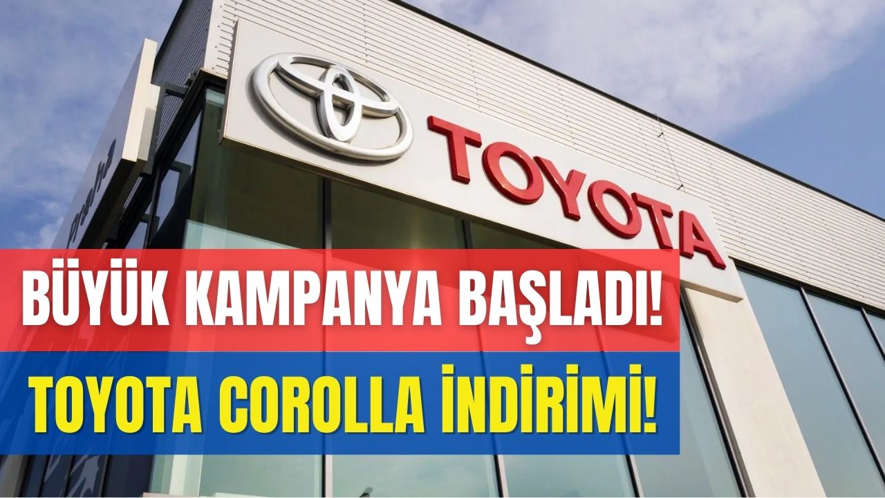 Toyota Corolla Kampanyası Araba Alacakları Mest Etti! 180000 TL İndirim ve Sıfır Faizli Kredi Avantajı