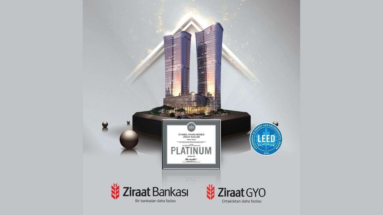 Ziraat Kuleleri Projesi Leed Platinum Sertifikası Almaya Hak Kazandı