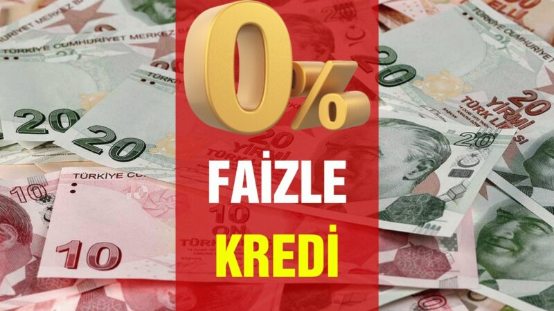 0 Faizli Kredi