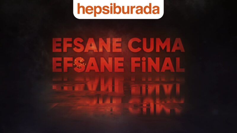 Hepsiburada Efsane Cuma