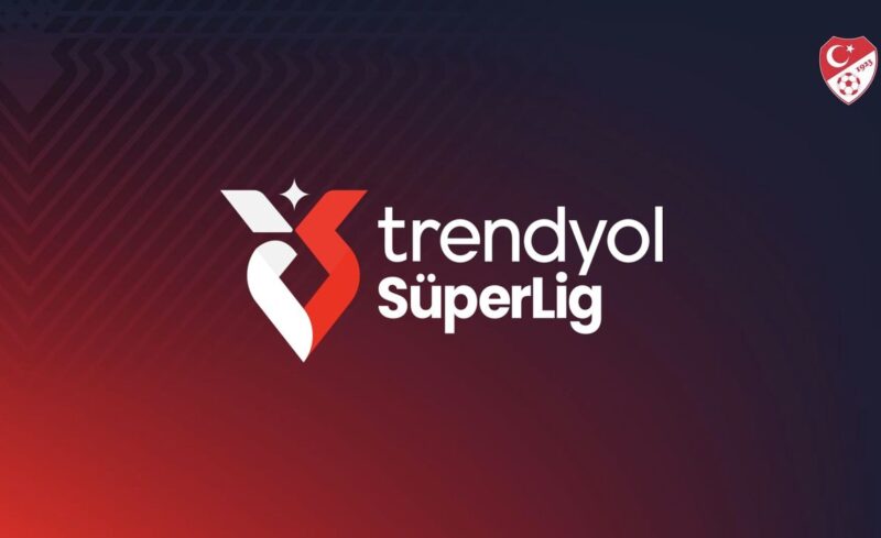  Trendyol Süper Lig'