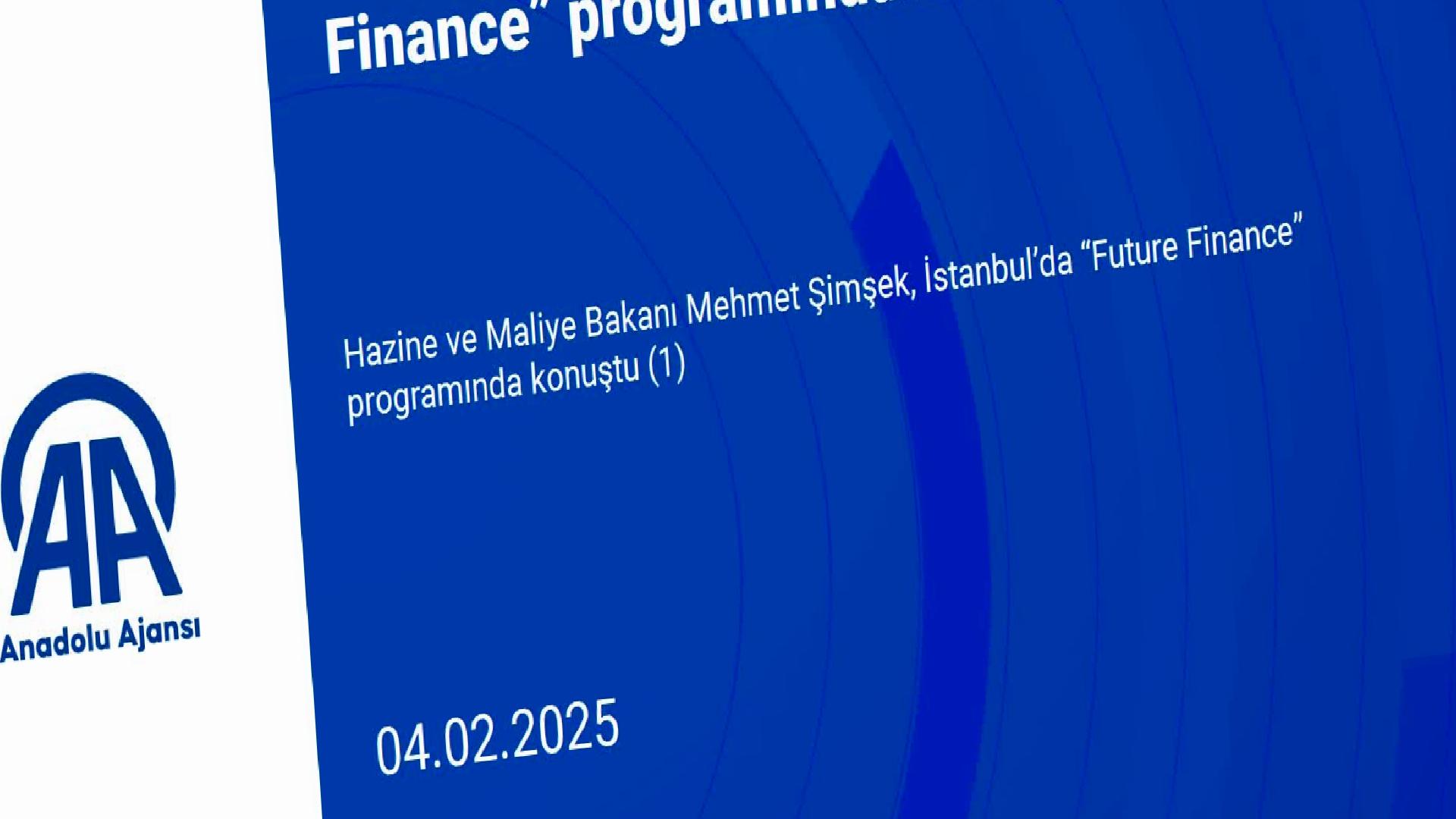 Bakan Şimşek, “Finansın Geleceği” etkinliğinde konuştu: (2) haberi