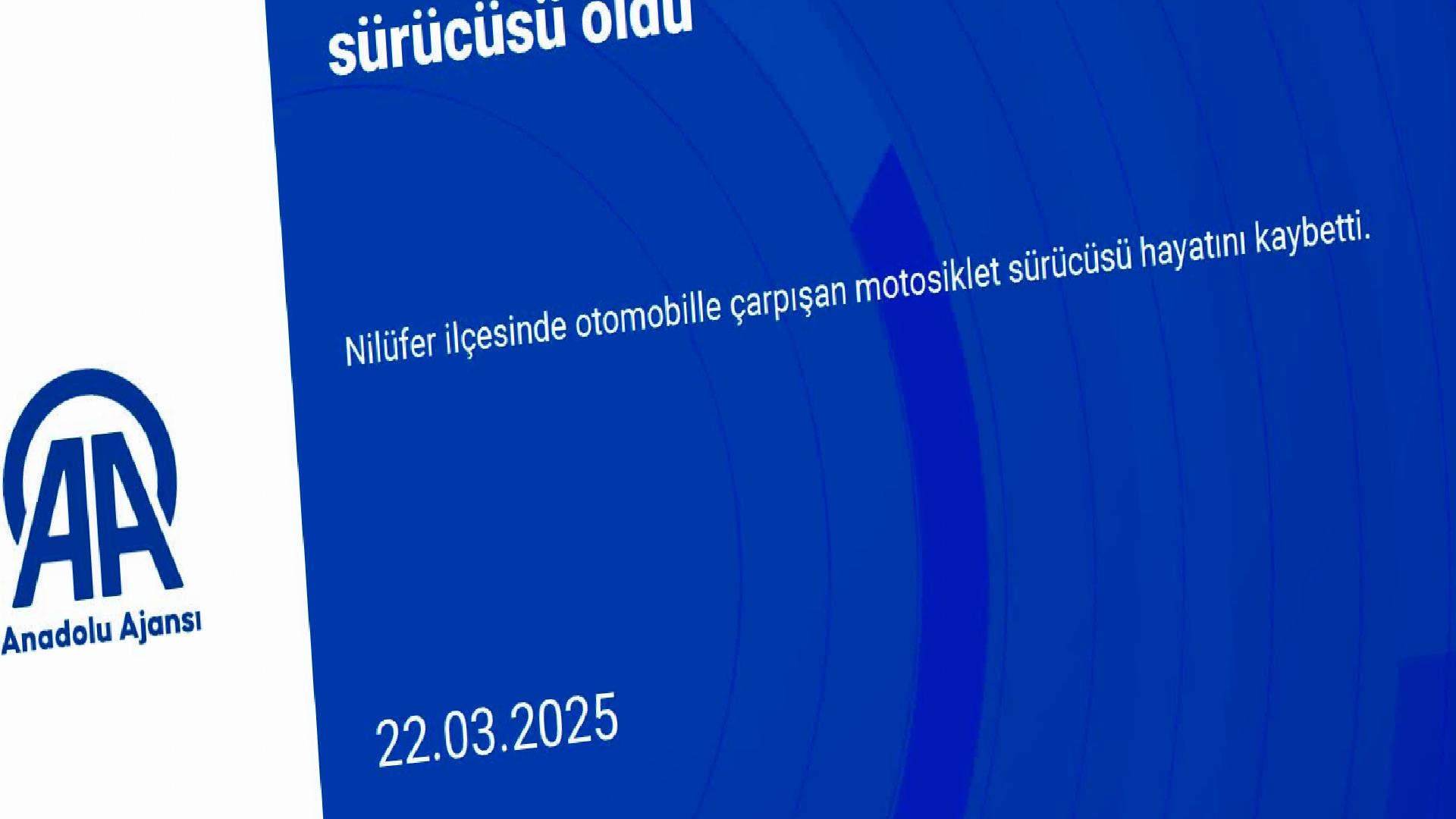 Bursa’da otomobille çarpışan motosiklet sürücüsü öldü haberi