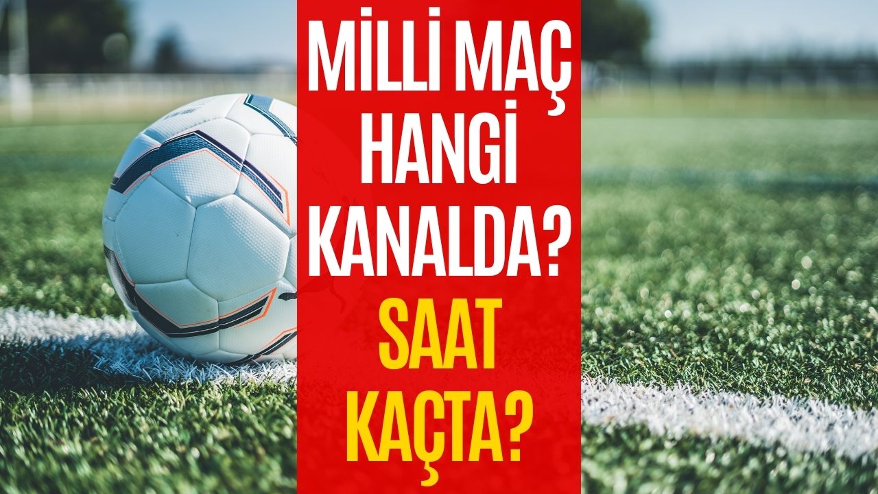 Macaristan Türkiye maçı hangi kanalda? Milli maç saat kaçta?